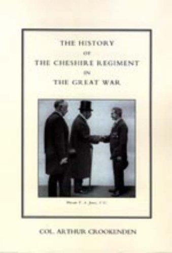 History of the Cheshire Regiment in the Great War