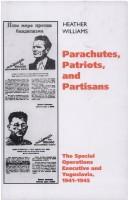 Parachutes, Patriots, Partisans