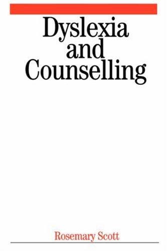 Dyslexia and Counselling