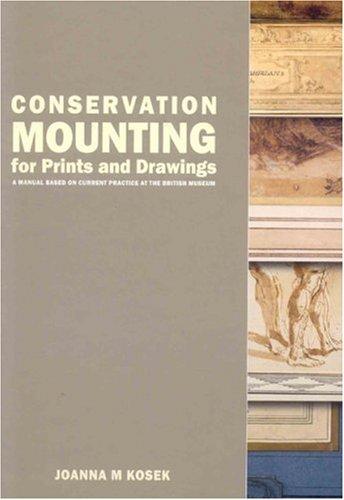 Conservation Mounting for Prints and Drawings