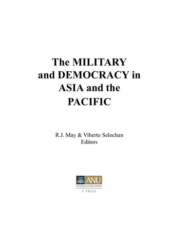 The Military and Democracy in Asia and the Pacific