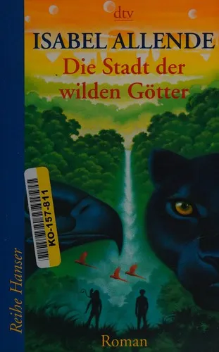 Die Stadt Der Wilden Gotter