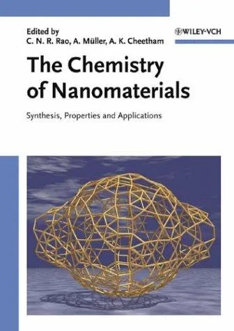 The Chemistry of Nanomaterials, 2 Volume Set : Synthesis, Properties and Applications