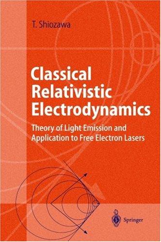 Classical Relativistic Electrodynamics