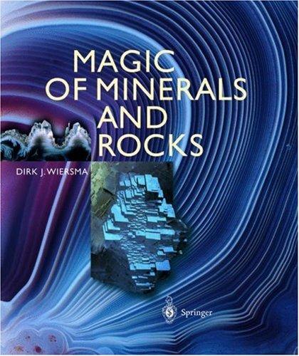 Magic of Minerals and Rocks