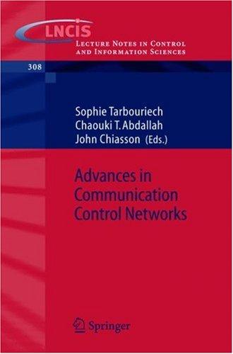 Advances in Communication Control Networks (2005)