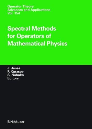 Spectral Methods for Operators of Mathematical Physics (2004)
