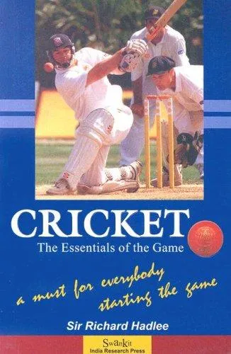 Cricket : The Essentials of the Game