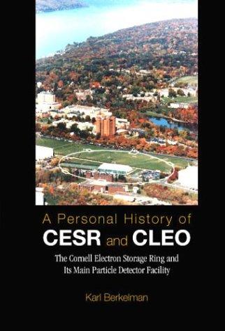 Personal History of Cesr and Cleo, A
