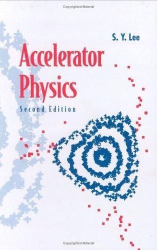 Accelerator Physics (Second Edition)