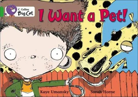 I Want a Pet!