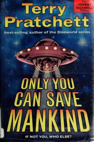 Only You Can Save Mankind
