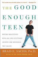 The Good Enough Teen