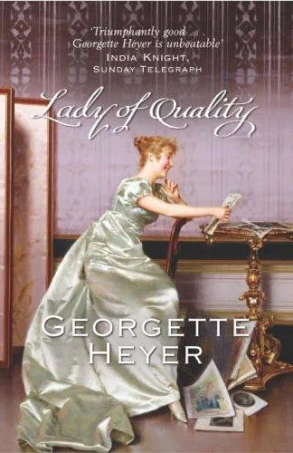 Lady Of Quality : Gossip, scandal and an unforgettable Regency romance