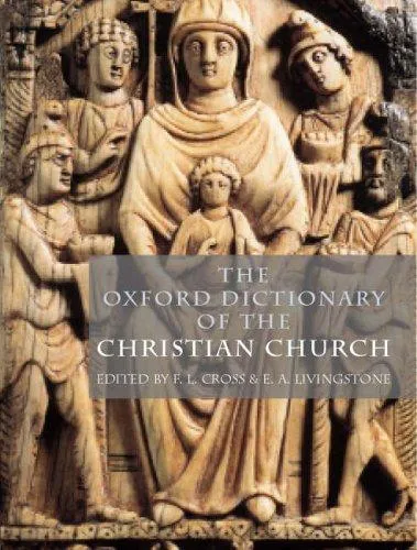 The Oxford Dictionary of the Christian Church