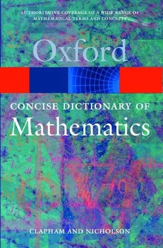 The Concise Oxford Dictionary of Mathematics