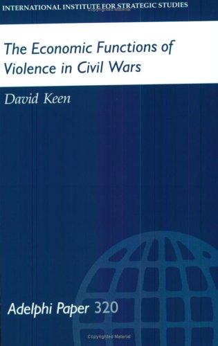 The Economic Functions of Violence in Civil Wars