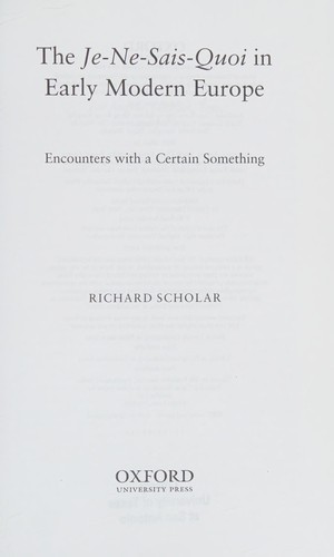 The Je-Ne-Sais-Quoi in Early Modern Europe