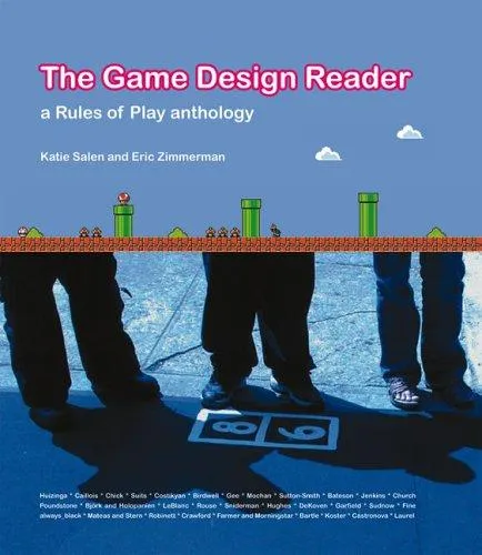 The Game Design Reader : A Rules of Play Anthology