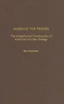 Massing the Tropes