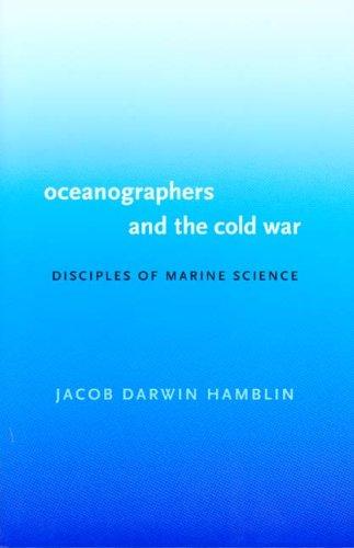 Oceanographers and the Cold War