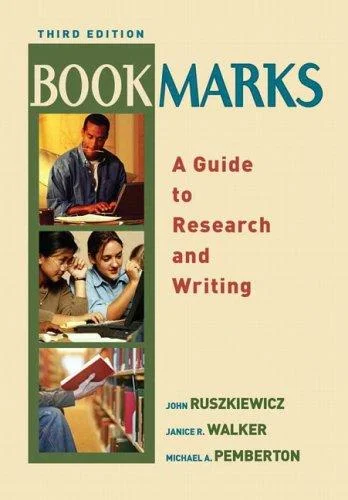 Bookmarks : A Guide to Research and Writing