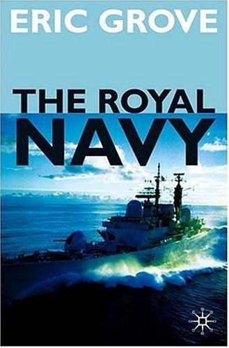 The Royal Navy Since 1815