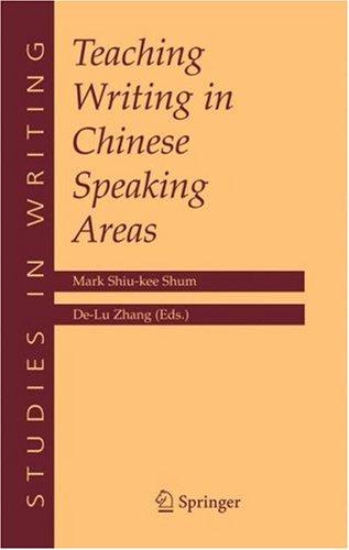 Teaching Writing in Chinese Speaking Areas (2005)