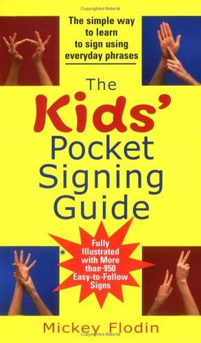 The Kids' Pocket Signing Guide