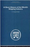 A Short History of the World's Shipping Industry