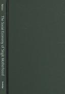 The Social Economy of Single Motherhood