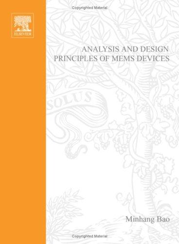 Analysis and Design Principles of Mems Devices