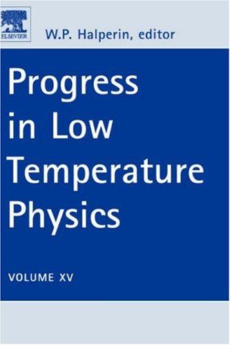 Progress in Low Temperature Physics