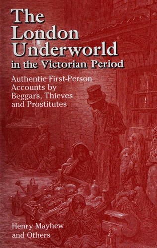 The London Underworld in the Victorian Period