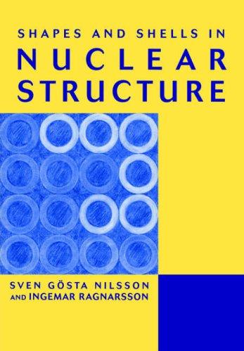 Shapes and Shells in Nuclear Structure (Revised)