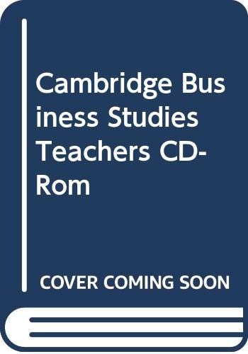 Cambridge Business Studies Teachers CD-Rom