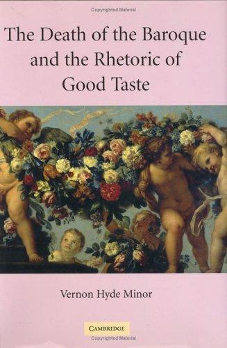 The Death of the Baroque and the Rhetoric of Good Taste