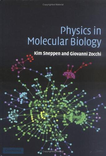 Physics in Molecular Biology