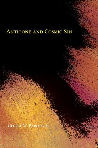 Antigone and Cosmic Sin