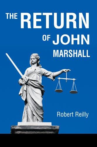 The Return of John Marshall