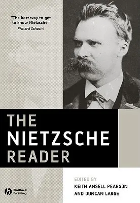 The Nietzsche Reader