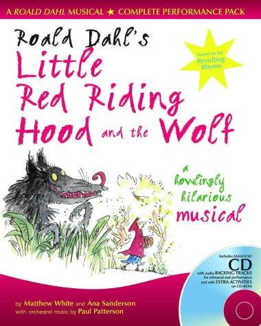 Roald Dahl's Little Red Riding Hood and the Wolf