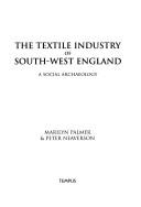 Textile Industry of South-West England