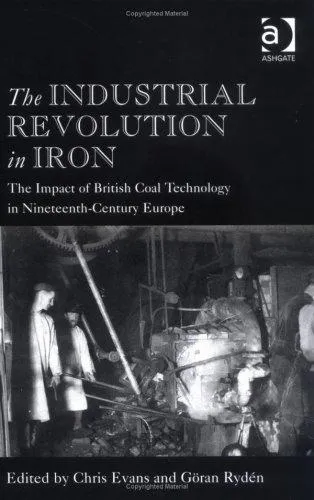 The Industrial Revolution in Iron