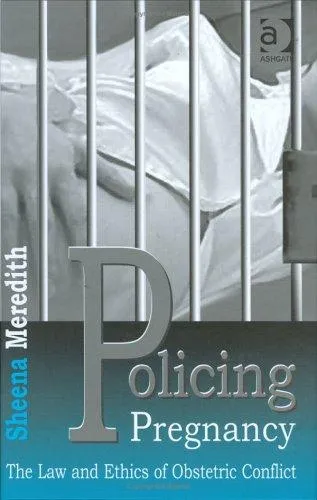 Policing Pregnancy