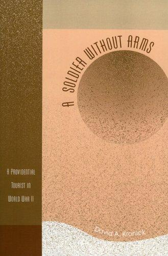 A Soldier without Arms