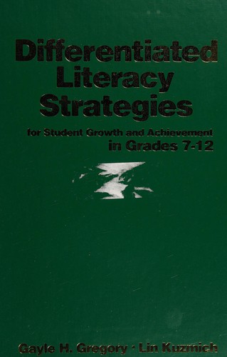 Differentiated Literacy Strategies for Student Growth and Achievement in Grades 7-12