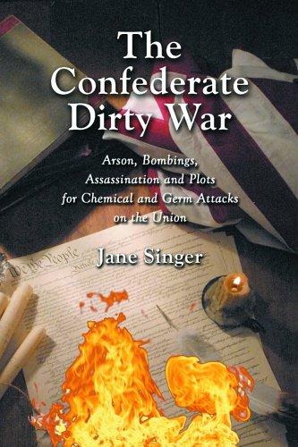 The Confederate Dirty War