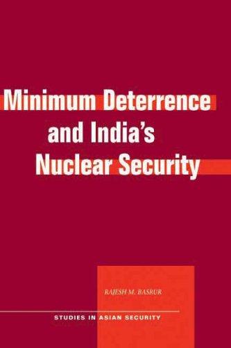 Minimum Deterrence and India's Nuclear Security