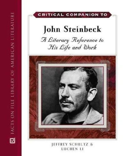 Critical Companion to John Steinbeck : A Literary Reference to His Life and Work